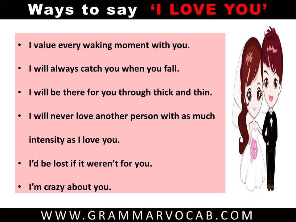 way to say i love your