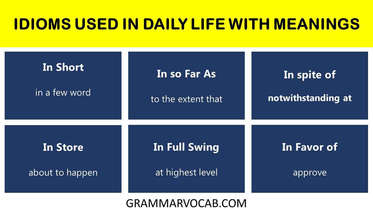 idioms used in daily life