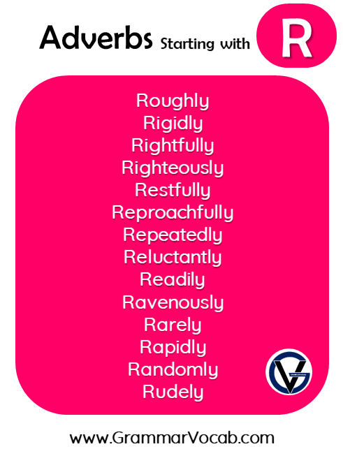 Adverbs with R
