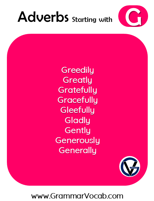 Adverbs with G