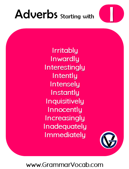Adverbs with I