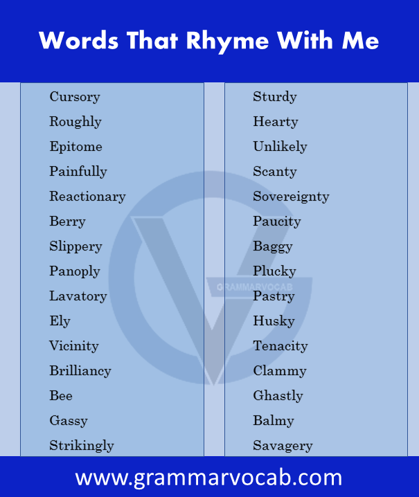 Words That Rhyme With Me Me Rhymes Words GrammarVocab