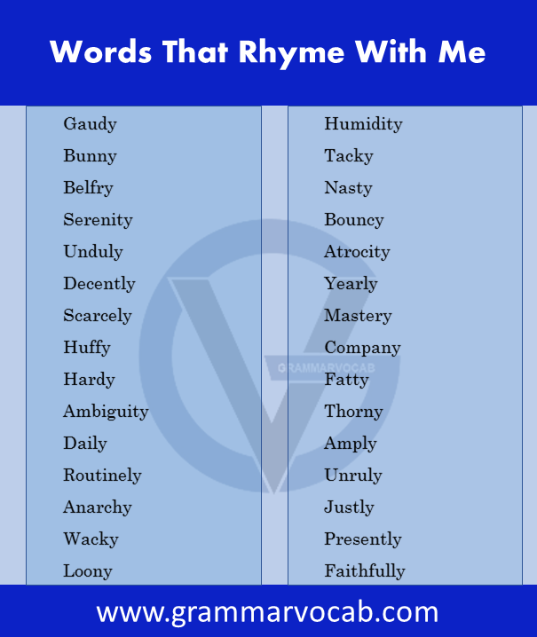 Words That Rhyme With Me Me Rhymes Words GrammarVocab