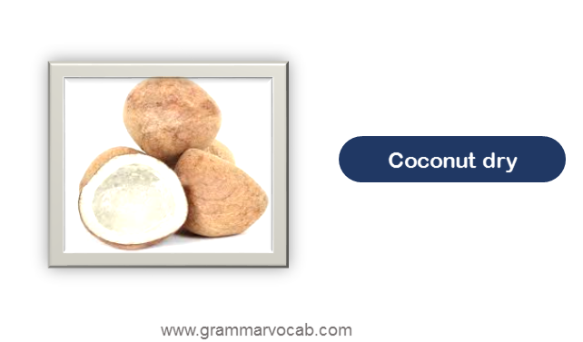 Coconut dry