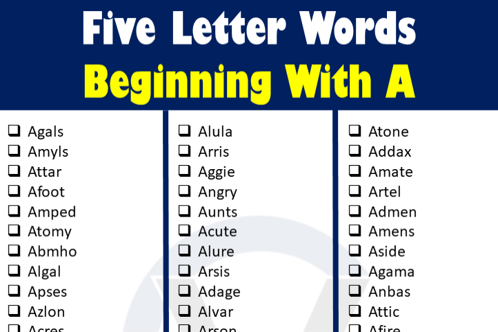 Five Letter Words Beginning With A