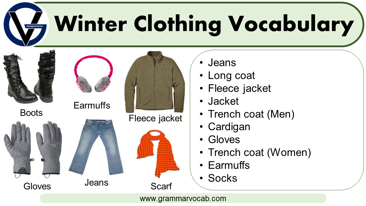 Winter clothing vocabulary - Clothes Names with Pictures - GrammarVocab