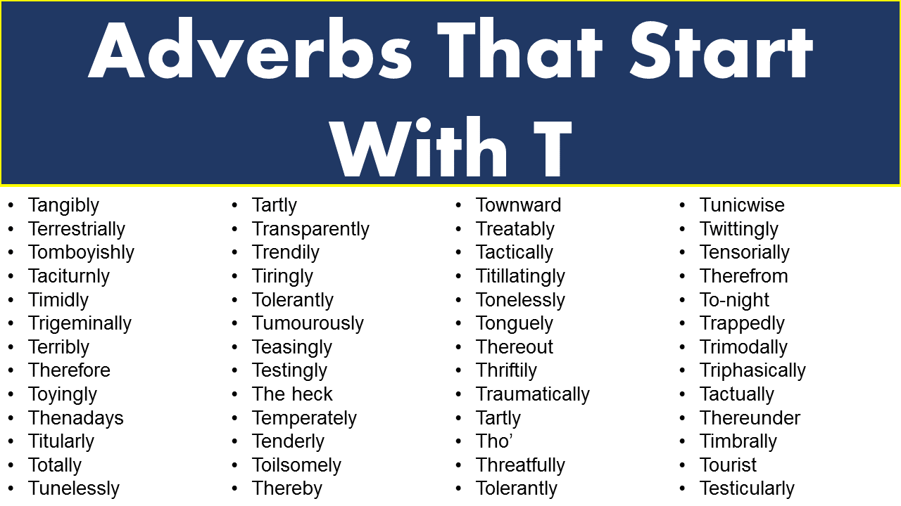 Adverbs That Start With T GrammarVocab