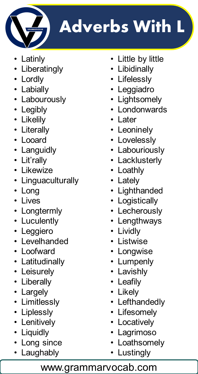 Adverbs Starting With L