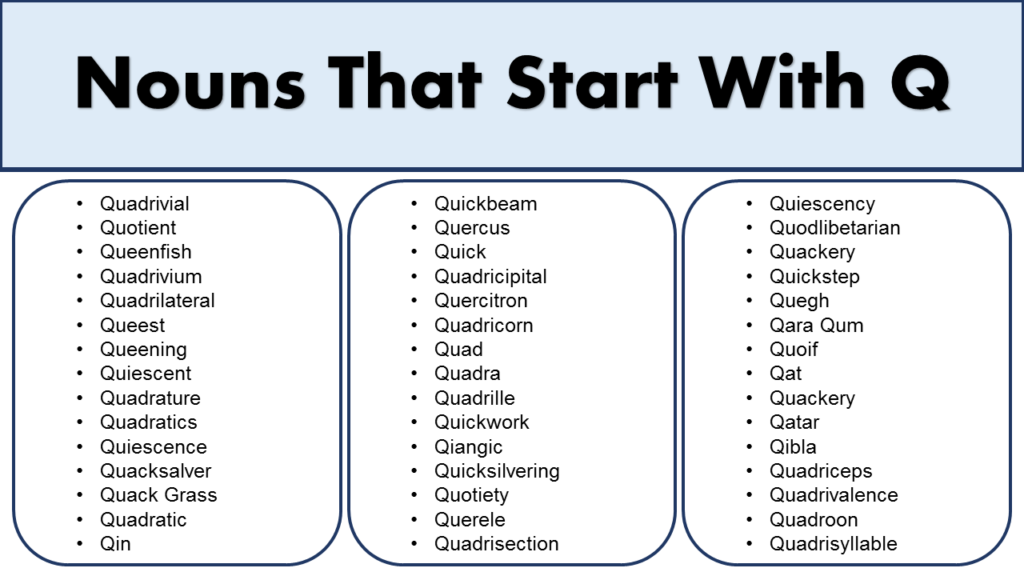 Nouns That Start With Q List Of Noun GrammarVocab