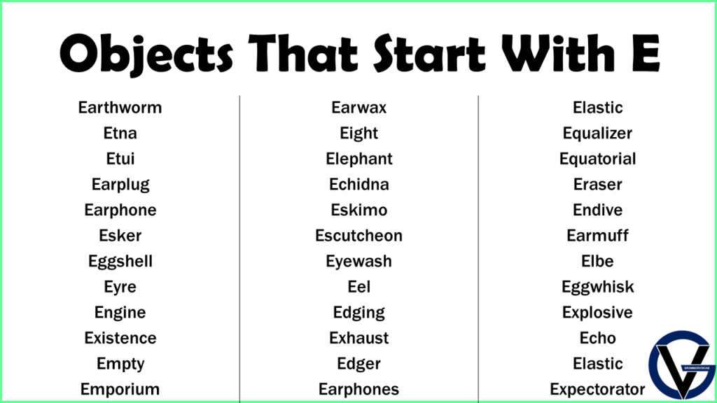 Objects That Start With E GrammarVocab