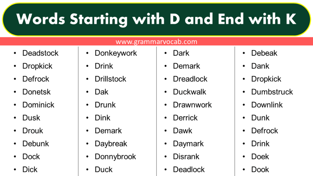 Words That Start with D and End with K