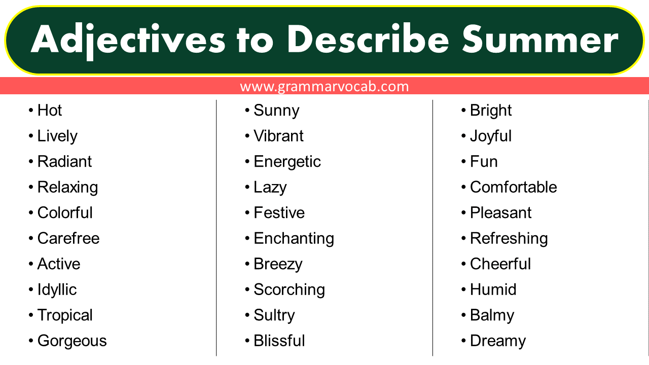 Adjectives To Describe Summer GrammarVocab