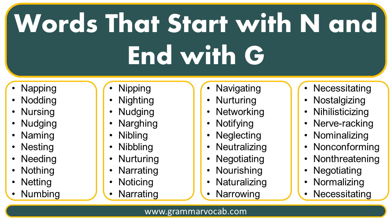 Words that start with n and ends with g grammarvocab