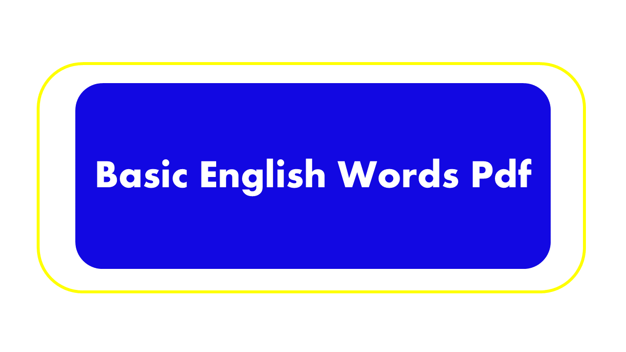 List of 500+ Basic English Words | PDF - GrammarVocab