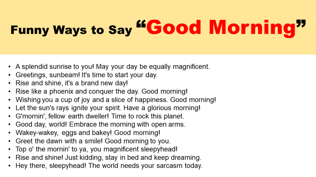 Funny Ways to Say Good Morning