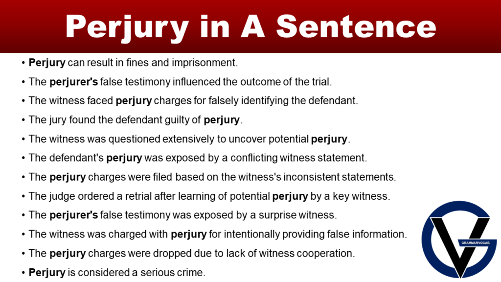 Perjury in A Sentence