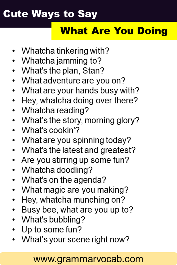 Cute Ways to Say What Are You Doing