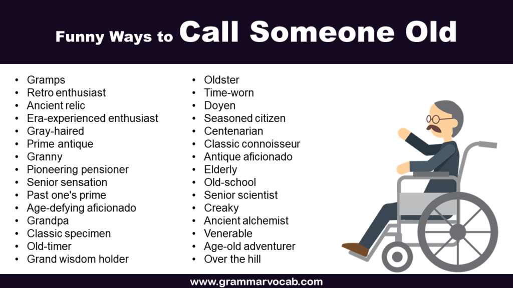 Funny Ways to Call Someone Old