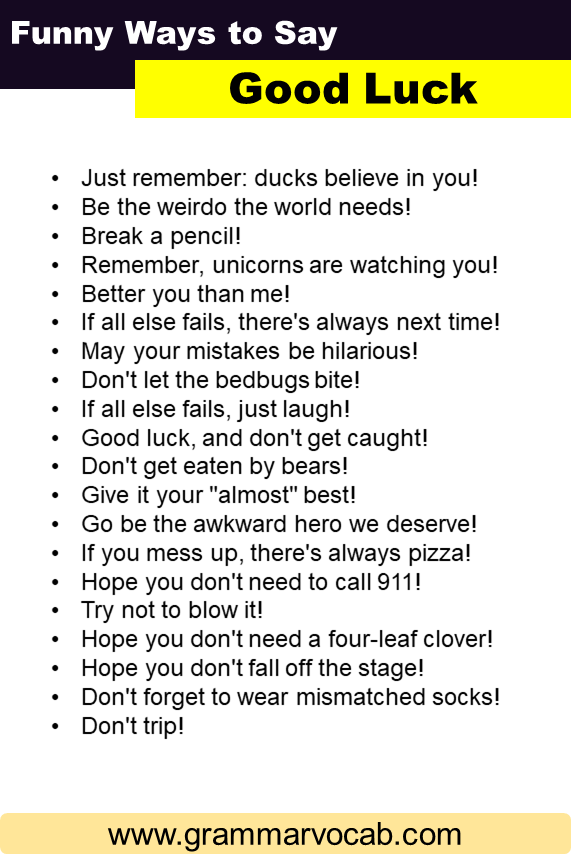 Funny ways to say good luck