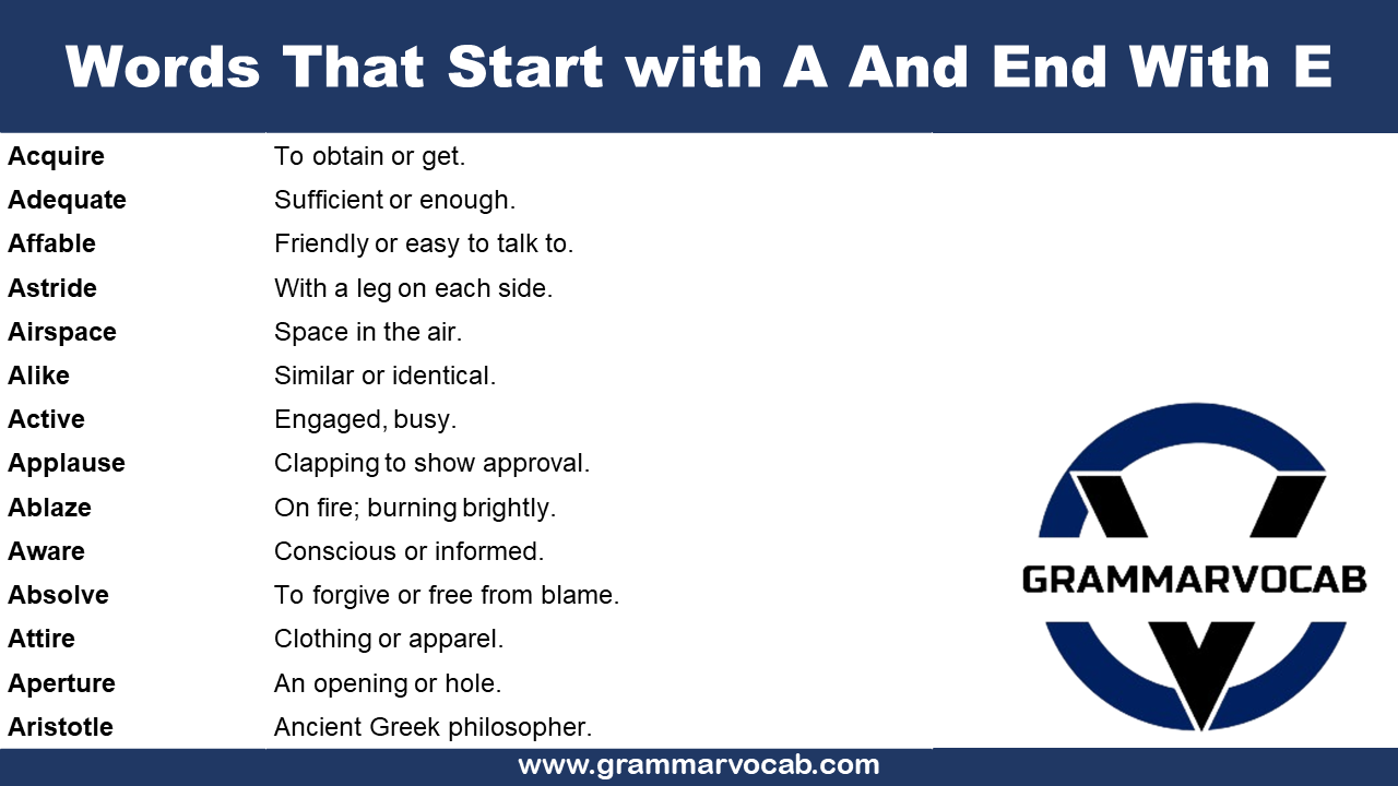 Words That Start with A And End With E GrammarVocab